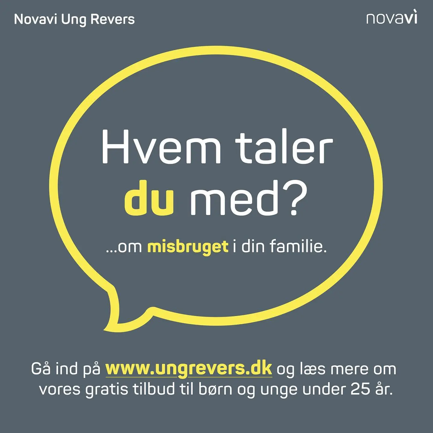 Billede med teksten "Hvem taler du med?" om misbrug i familien og information om gratis tilbud til unge under 25 år.