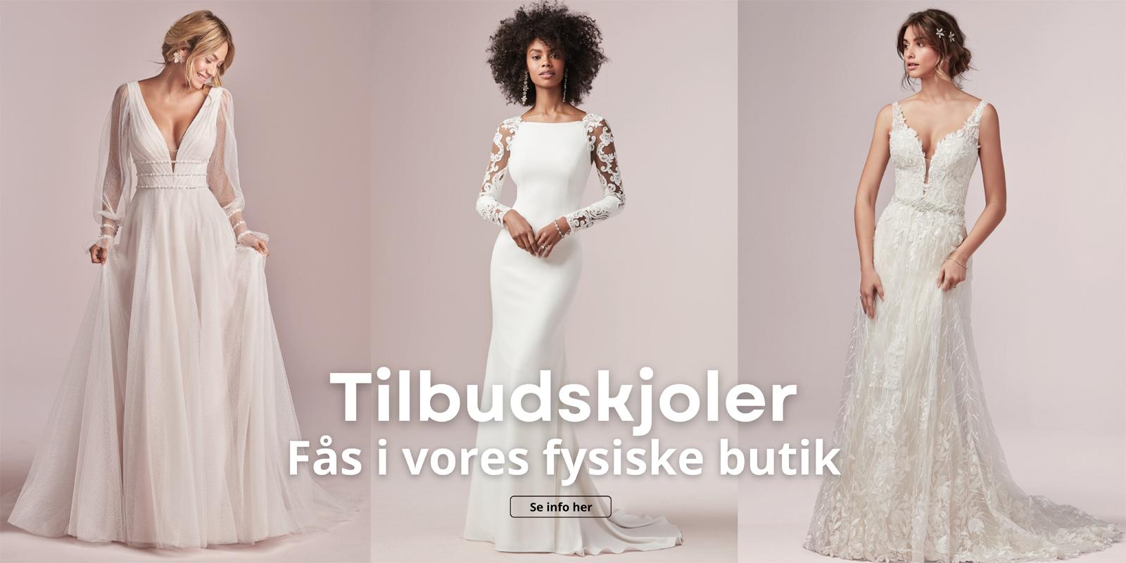 Tre brudekjoler i forskellige stilarter, præsenteret med teksten "Tilbudskjoler" og "Fås i vores fysiske butik".