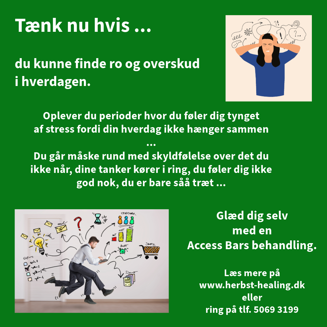 Tænk nu hvis du kunne finde ro og overskud i hverdagen med Access Bars behandling.