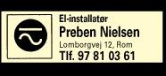El-installatør Preben Nielsen, Lomborgvej 12, Rom, telefonnummer 97 81 03 61.