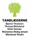 Tandlægerne Helle Valnæs, Bjarne Thomsen, Thomas Birkeland, Marianne Alsing Jensen, Marianne Paulin